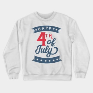 Happy 4th of July Crewneck Sweatshirt